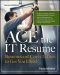 ACE the IT Resume