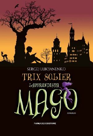 Trix Solier · L'Apprendista Mago