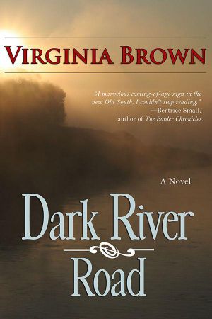 Dark River Road