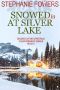 Snowed in at Silver Lake (Snowed in for Christmas Clean Romance Series Book 5)