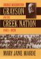 George Washington Grayson and the Creek Nation, 1843–1920