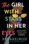 The Girl with Stars in Her Eyes: 1 (The Lillys)