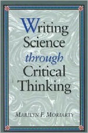 Writing Science Thru Critical Thinking