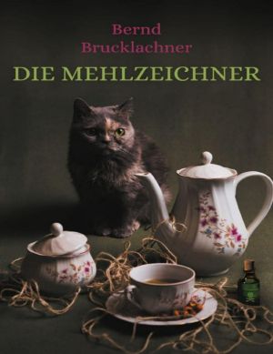 Die Mehlzeichner