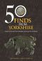 50 Finds From Yorkshire · Objects From the Portable Antiquities Scheme