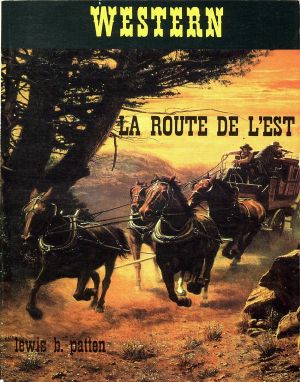 088 – La Route De L'Est