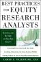 Best Practices for Equity Research Analysts · Essentials for Buy-Side and Sell-Side Analysts