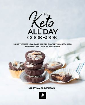 The Keto All Day Cookbook