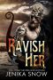 Ravish Her · A Time travel Viking Romance