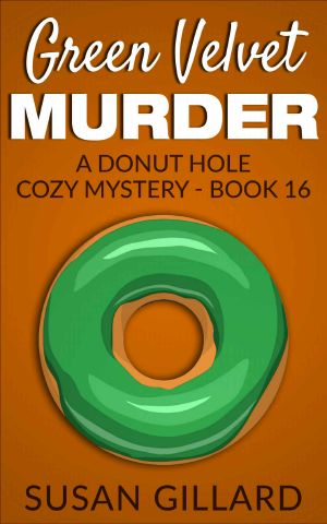 Green Velvet Murder: A Donut Hole Cozy Mystery - Book 16