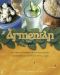 The Armenian Table Cookbook