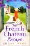 The French Chateau Escape