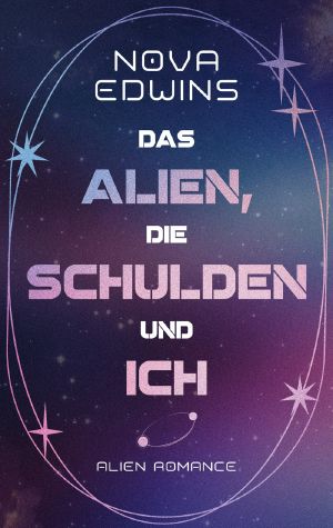 Das Alien, die Schulden und ich