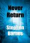 Never Return