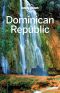 Lonely Planet Dominican Republic (Travel Guide)