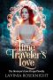 The Time Traveler's Love: The Destroyer's Love Prequel Novella (Of Love and Saving The World)