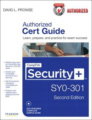 CompTIA Security+ SY0-301 Authorized Cert Guide, Deluxe Edition · 2nd Edition (Gal Zentner's Library)