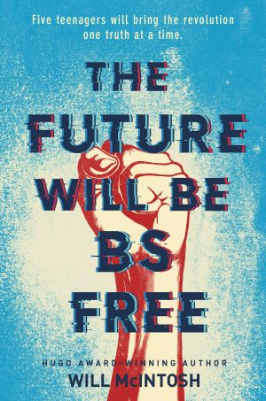 The Future Will Be BS Free