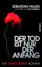 Der Tod ist nur der Anfang