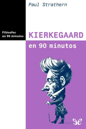 Kierkegaard en 90 minutos