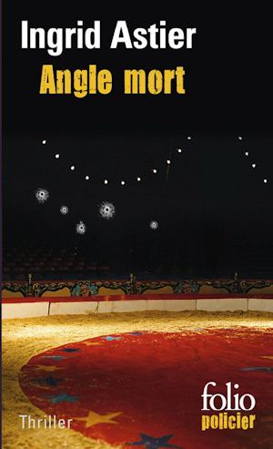 Angle Mort (Folio Policier)