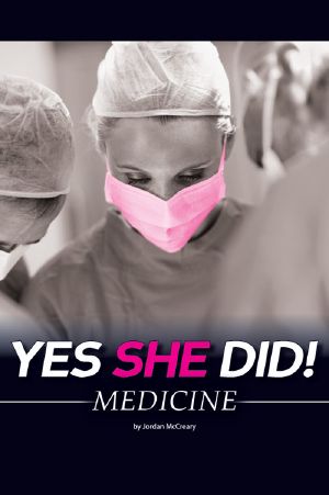 Yes She Did! · Medicine