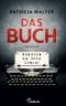 Das Buch - Schreib um dein Leben