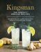 Kingsman · the Perfect English Recipes - Manner And, of Course, Good Food Maketh Good Men and Women!