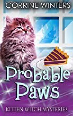 Probable Paws (Kitten Witch Cozy Mystery Book 4)