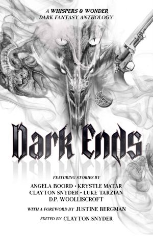 Dark Ends · A Fantasy Anthology