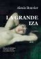 La grande Iza (tome 1)