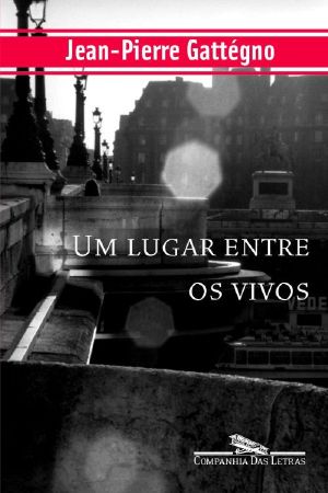 Um lugar entre os vivos
