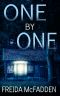 One By One: A gripping psychological thriller with a twist you won't see coming!