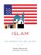 Islam, An American Religion