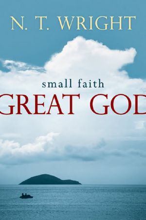 Small Faith · Great God