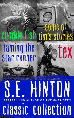 S.E. Hinton Classic Collection