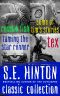 S.E. Hinton Classic Collection