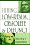 Tithing · Low-Realm, Obsolete & Defunct