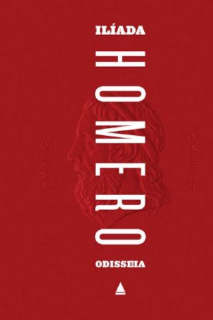Homero - Ilíada E Odisseia