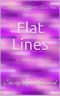 Flat Lines · A Blurred Lines Novel