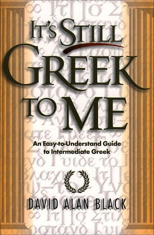 It’s Still Greek to Me