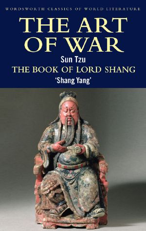 The Art of War / The Book of Lord Shang (Classics of World Literature)