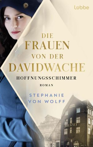 Die Frauen von der Davidwache · Hoffnungsschimmer