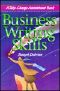 Business Writing Skills · A Take Charge Assistant Book