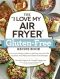 The "I Love My Air Fryer" Gluten-Free Recipe Book