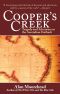 Cooper’s Creek · Tragedy and Adventure in the Australian Outback