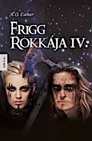 Frigg rokkája IV.