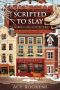 Scripted To Slay: St. Marin’s Cozy Mystery 6