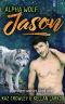 Alpha Wolf · Jason · M/M Mpreg Romance (Brother Wolves Book 1)