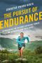 The Pursuit of Endurance, Harnessing the Record-Breaking Power of Strength and Resilience